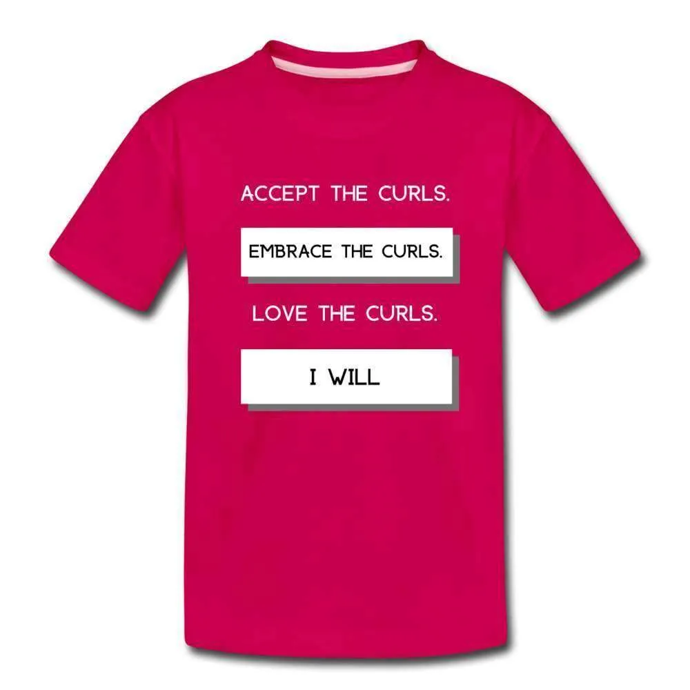 Accept The Curls Girls Toddler T-Shirt