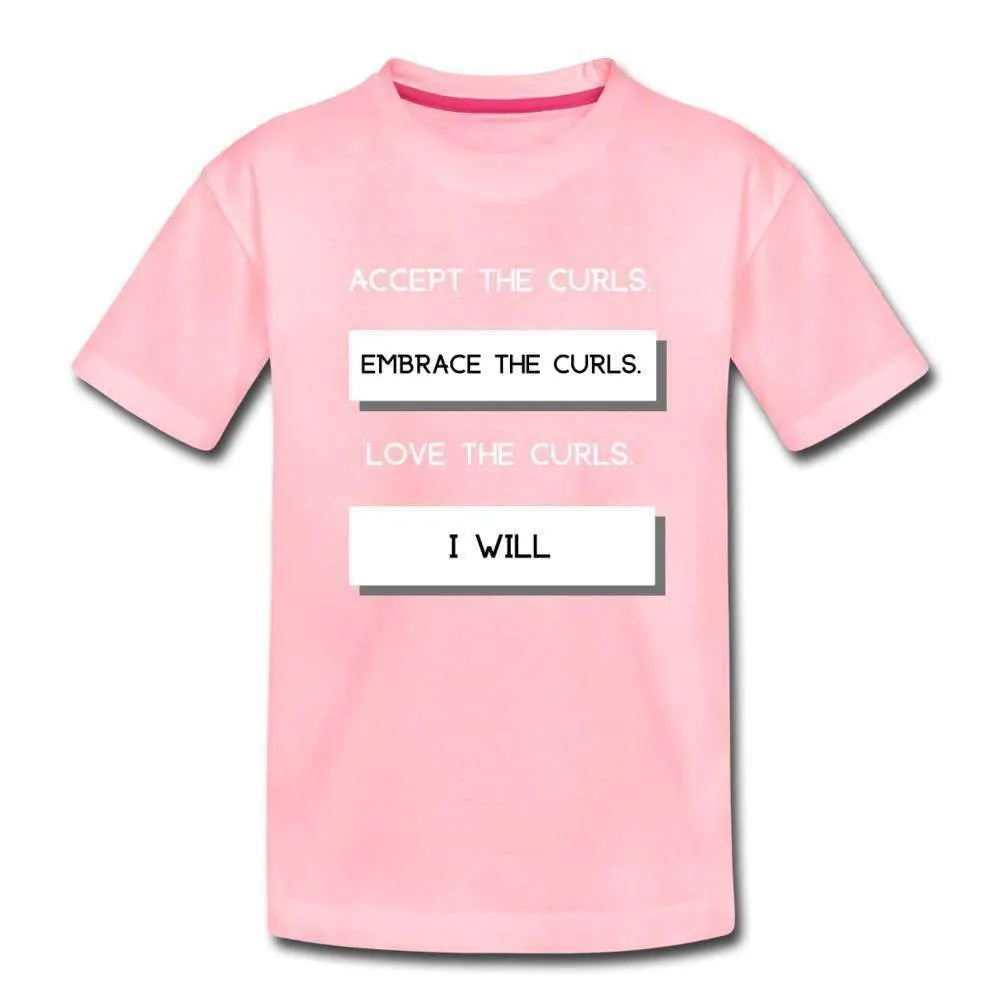 Accept The Curls Girls Toddler T-Shirt