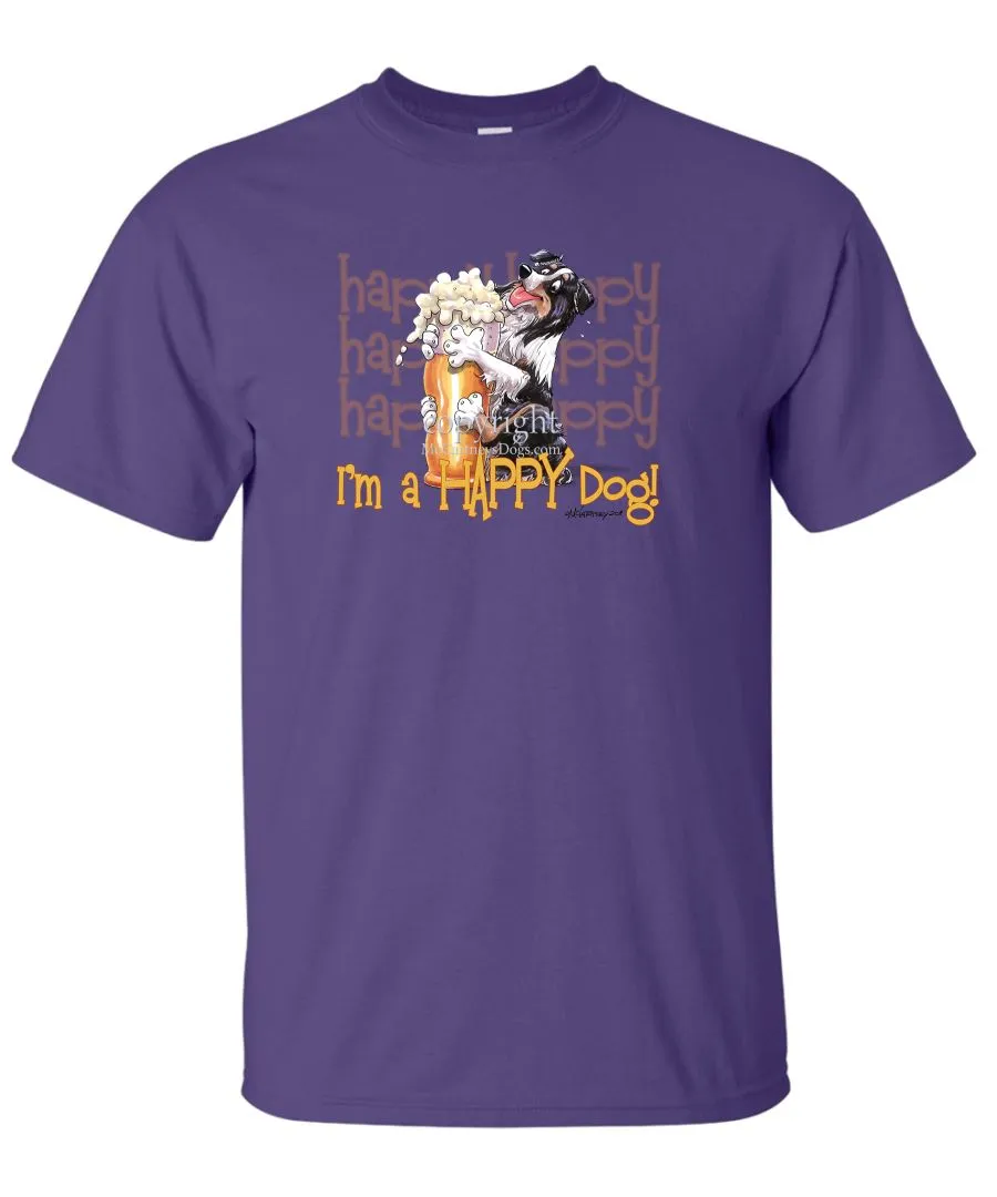 Australian Shepherd  Black Tri - 2 - Who's A Happy Dog - T-Shirt