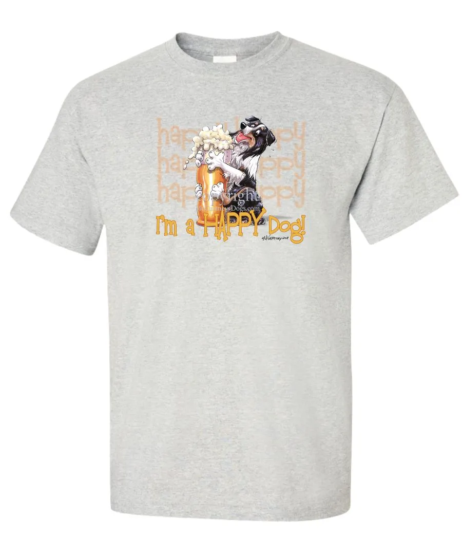 Australian Shepherd  Black Tri - 2 - Who's A Happy Dog - T-Shirt