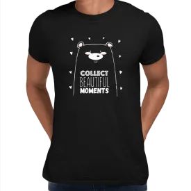 Collect Beautiful moments Animal Dog Funny Quote Unisex T-shirt
