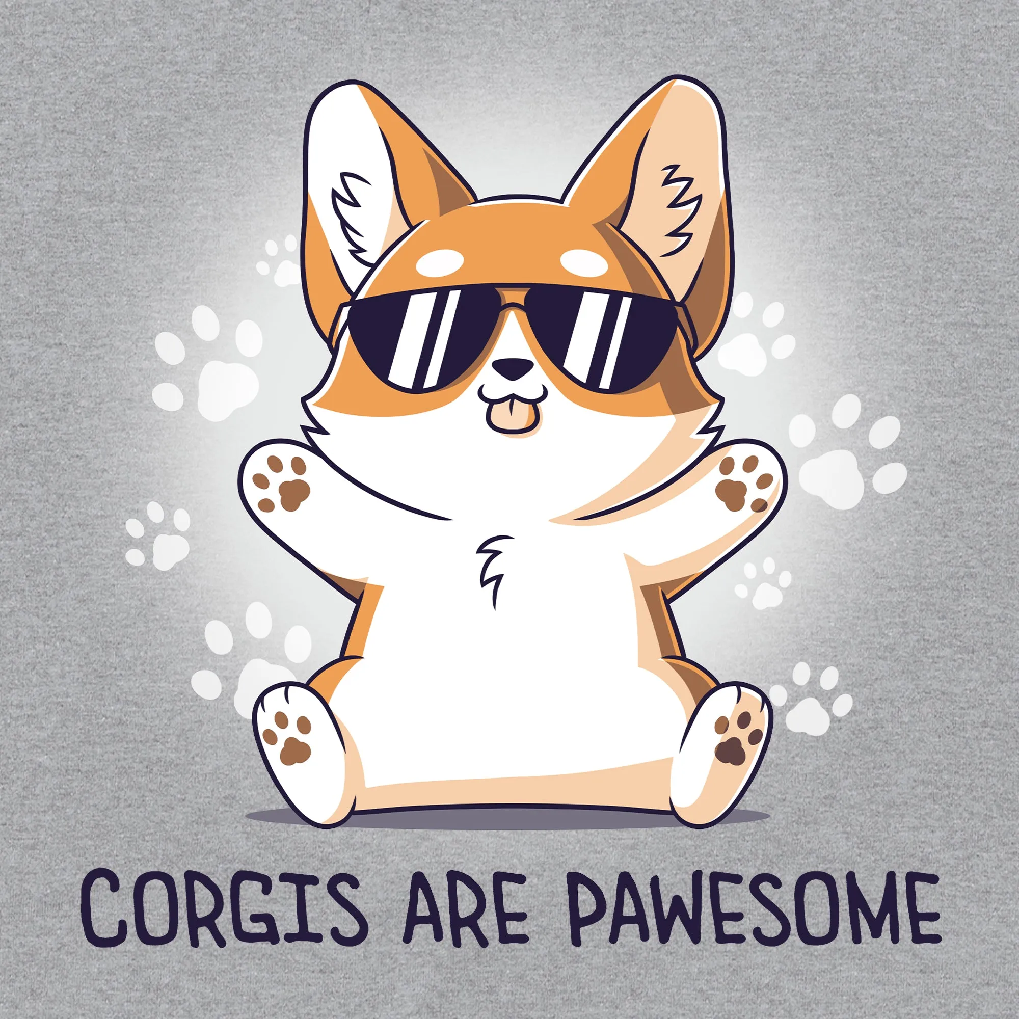 Corgis are Pawesome