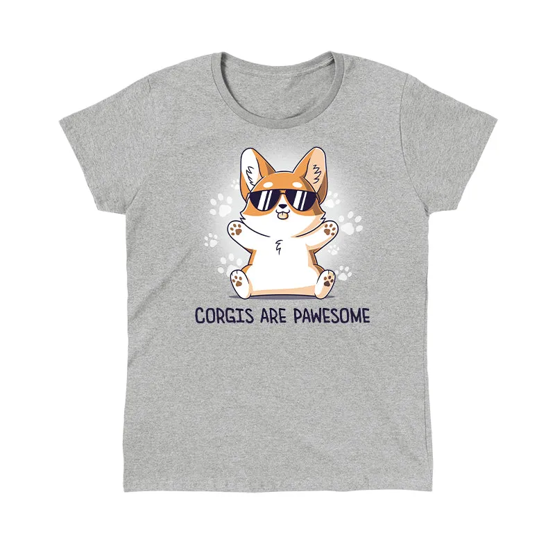 Corgis are Pawesome