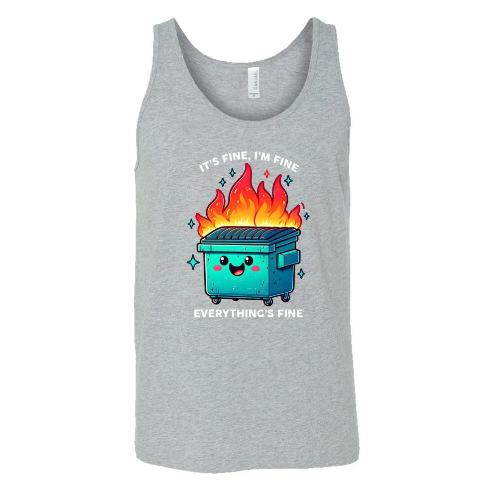 Everything's Fine Dumpster Fire Shirt Unisex