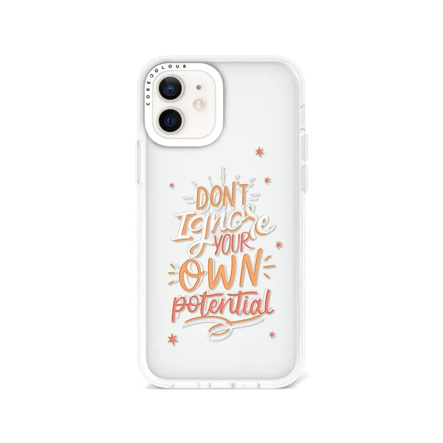 iPhone 12 Don't Ignore Your Own Phone Case
