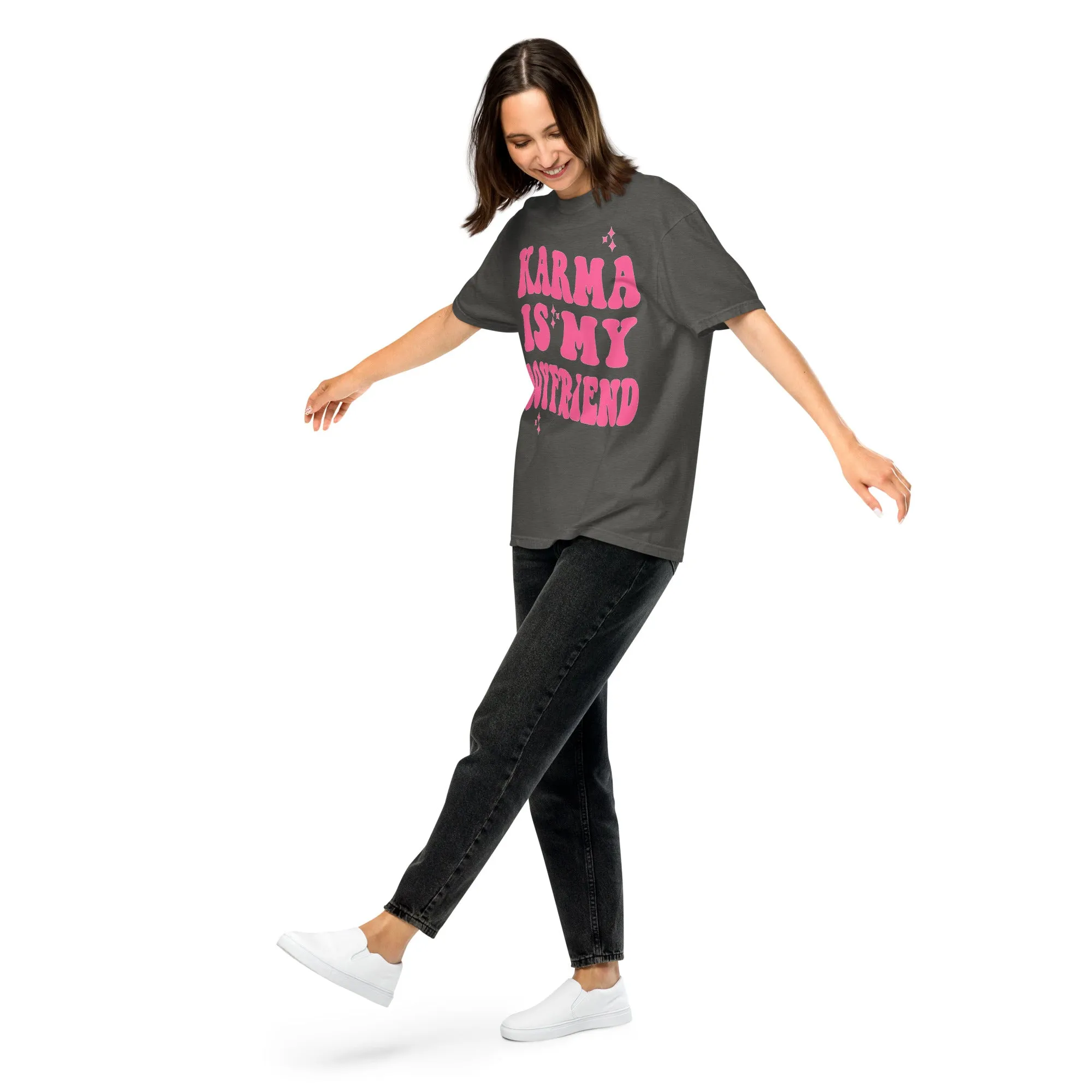 Karma Is My Boyfriend Comfort Colors Shirt