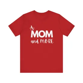 Mom and More Remix Unisex Tee