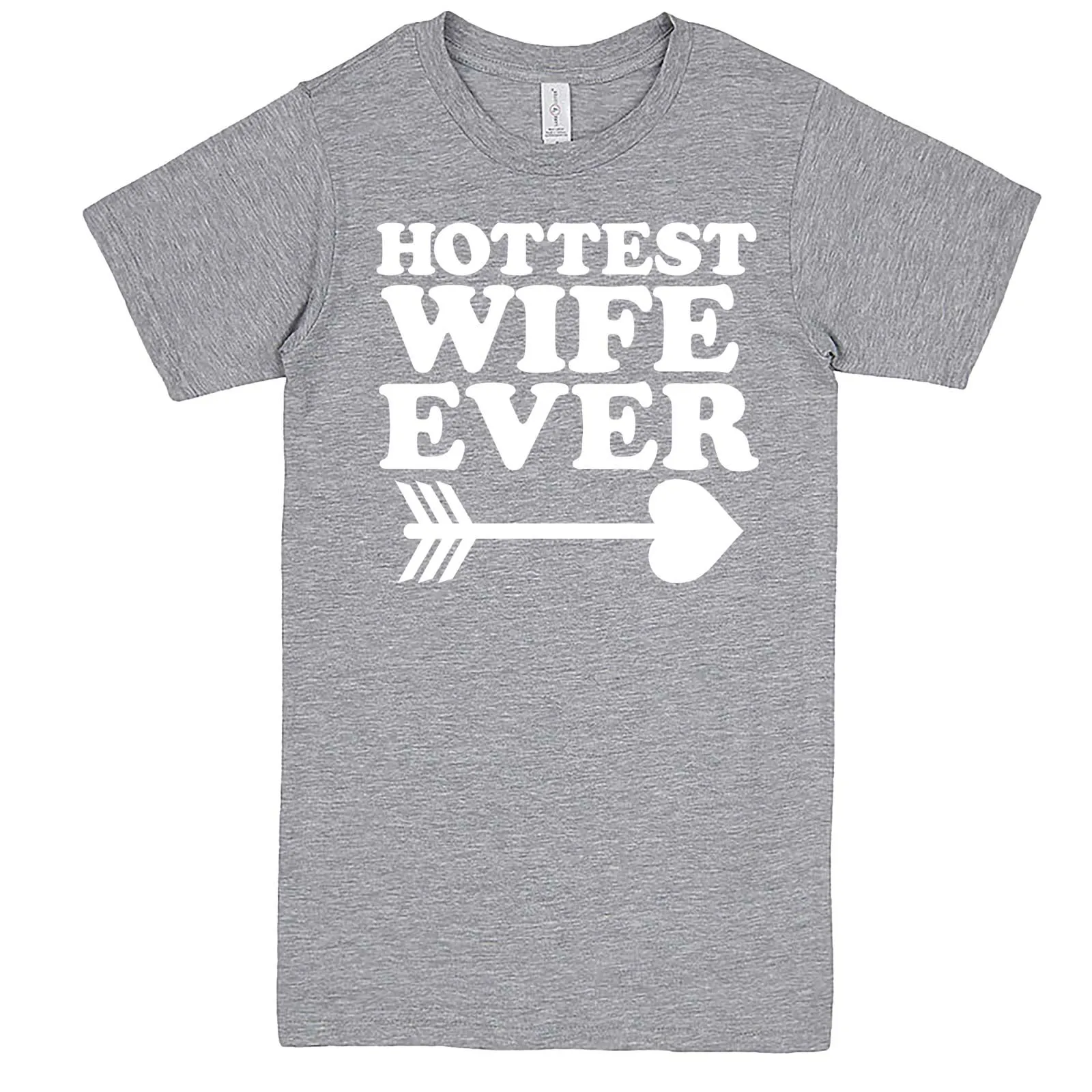 "Hottest Wife Ever, White" men's t-shirt