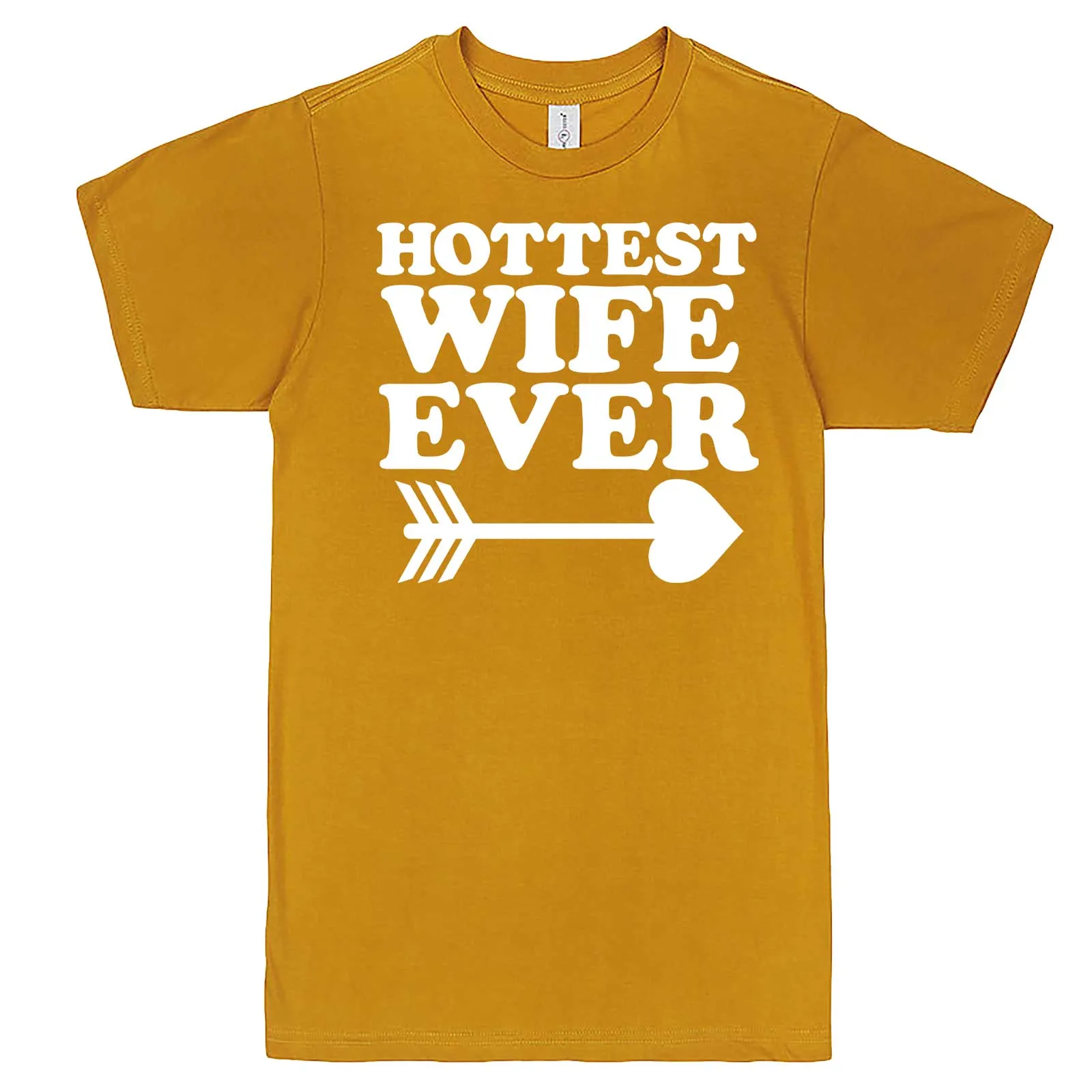 "Hottest Wife Ever, White" men's t-shirt