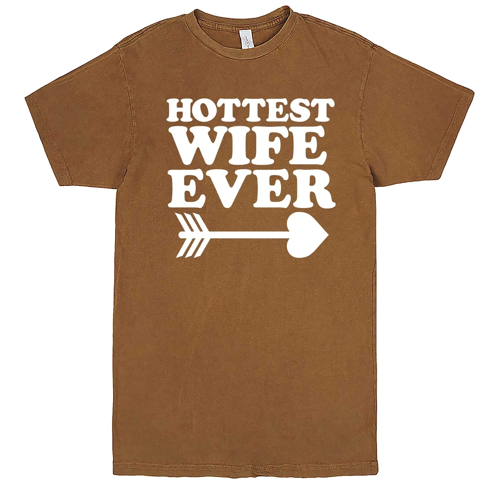 "Hottest Wife Ever, White" men's t-shirt