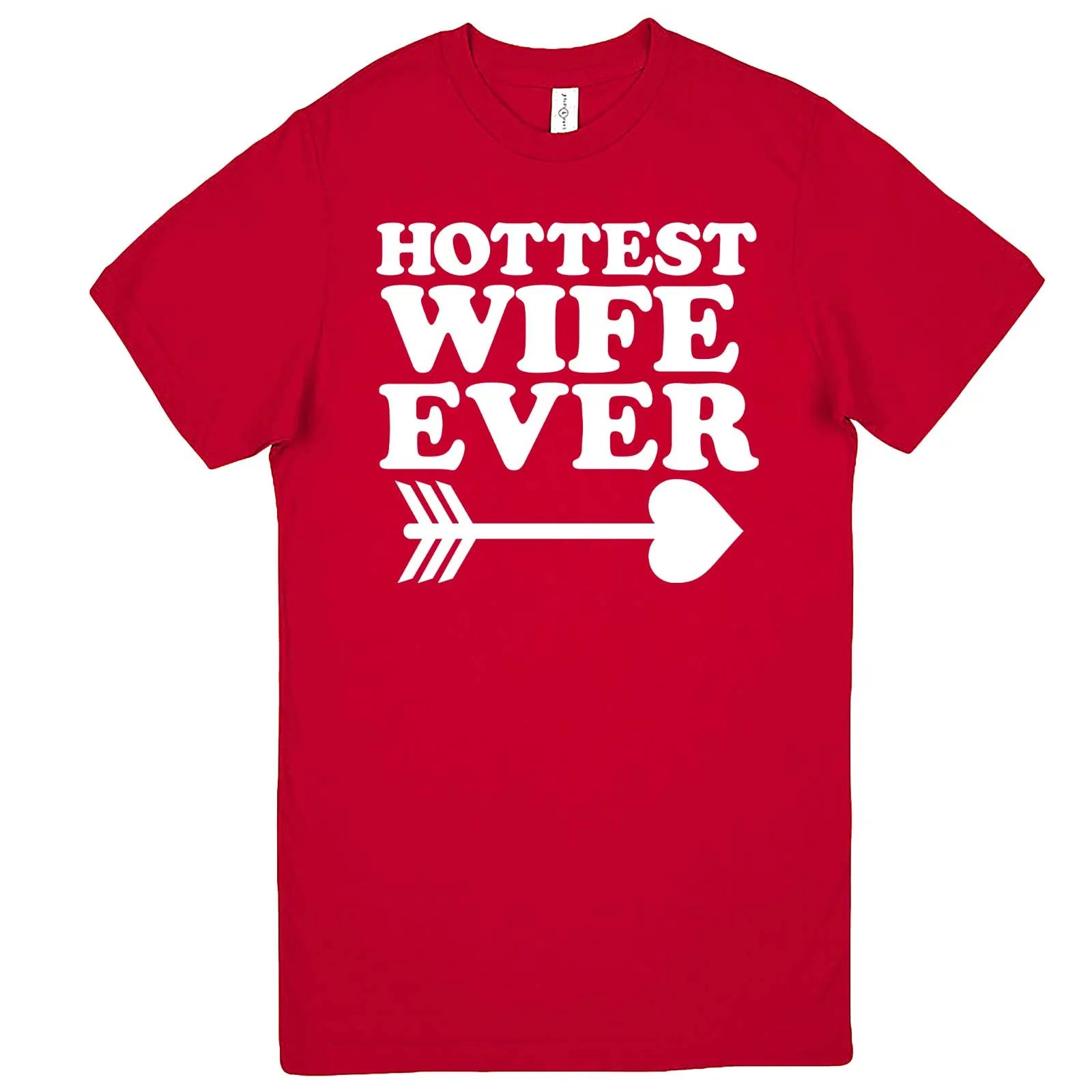 "Hottest Wife Ever, White" men's t-shirt