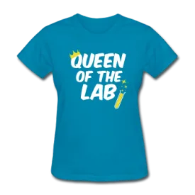 "Queen of the Lab" - Women's T-Shirt