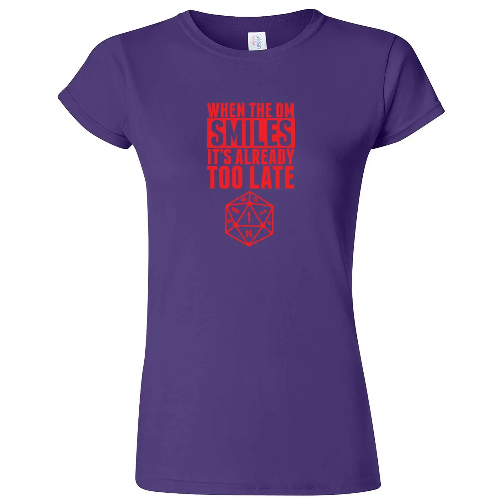 "When the DM Smiles It's Already Too Late, Red" women's t-shirt