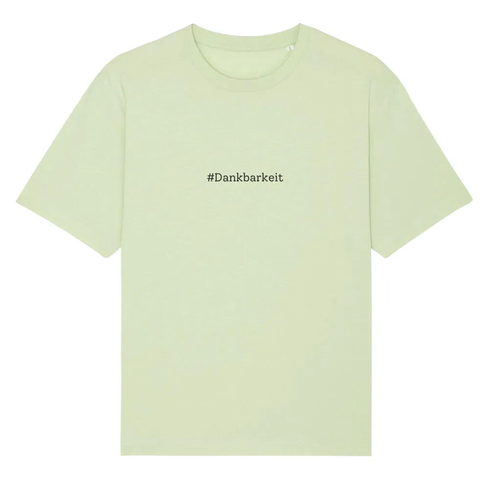 T-Shirt Oversize Bio - Dankbarkeit -